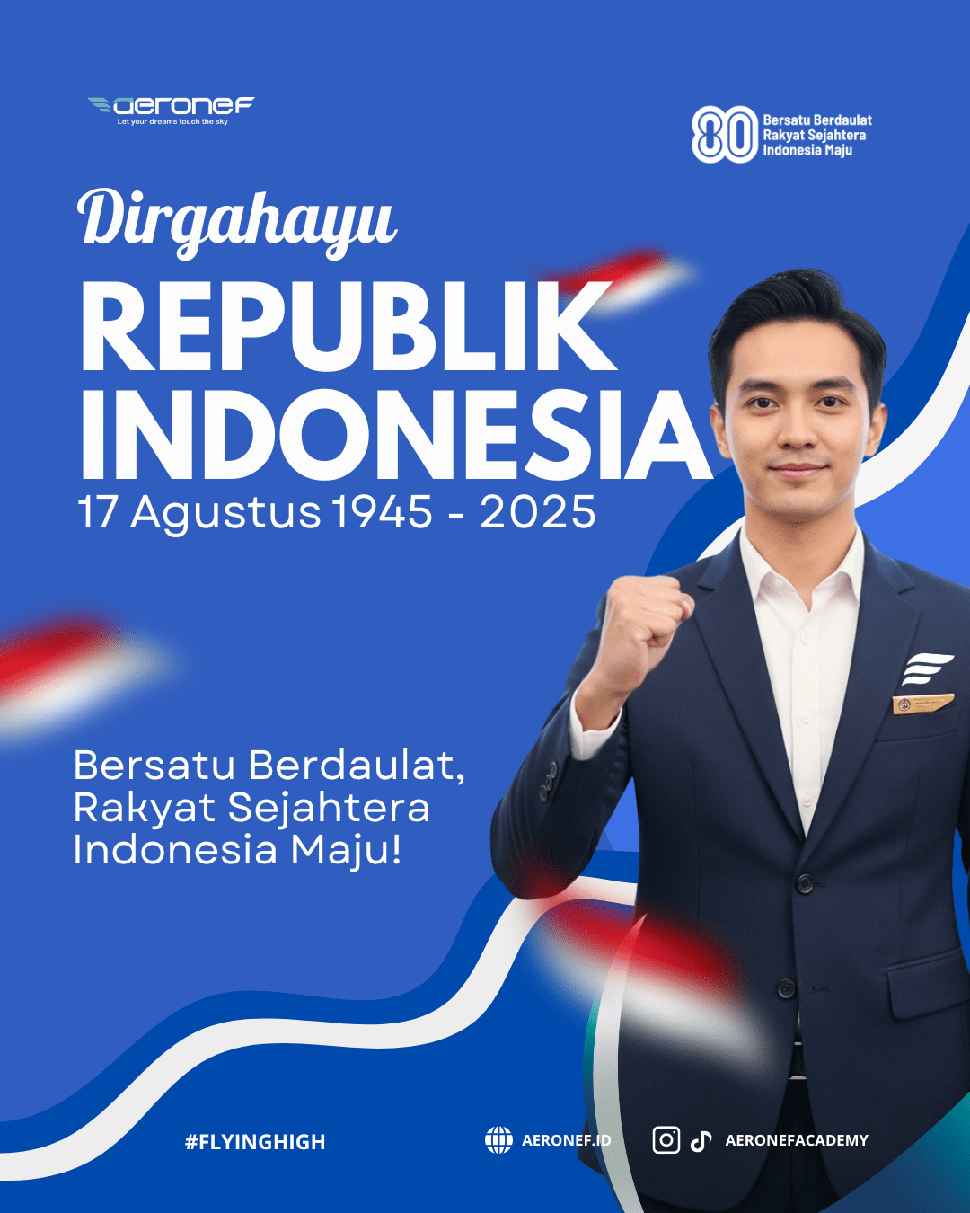Info Pramugari Selamat 80 Tahun HUT Kemerdekaan RI dan Impian di Aeronef Academy Info, Sekolah Pramugari, Tips & Trick